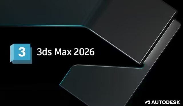 Autodesk 3DS MAX 2026.2 中文/英文/多语言学习版-柒圈
